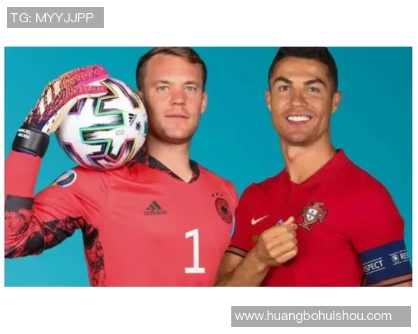 德国与葡萄牙激战在即前瞻分析两队实力与战术对比 德国与葡萄牙激战在即前瞻分析两队实力与战术对比